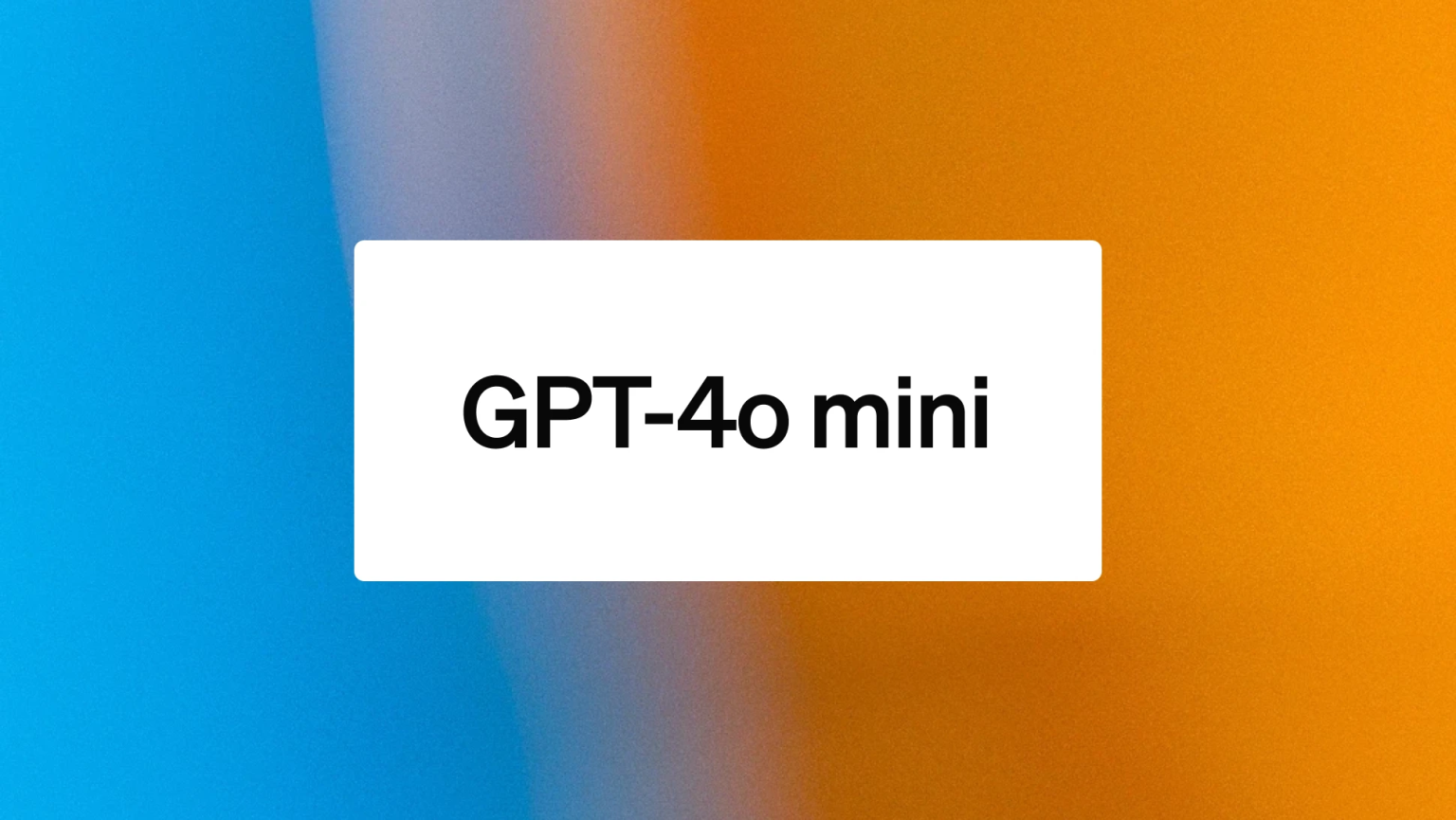 GPT-4o mini: advancing cost-efficient intelligence. (Source: OpenAI)