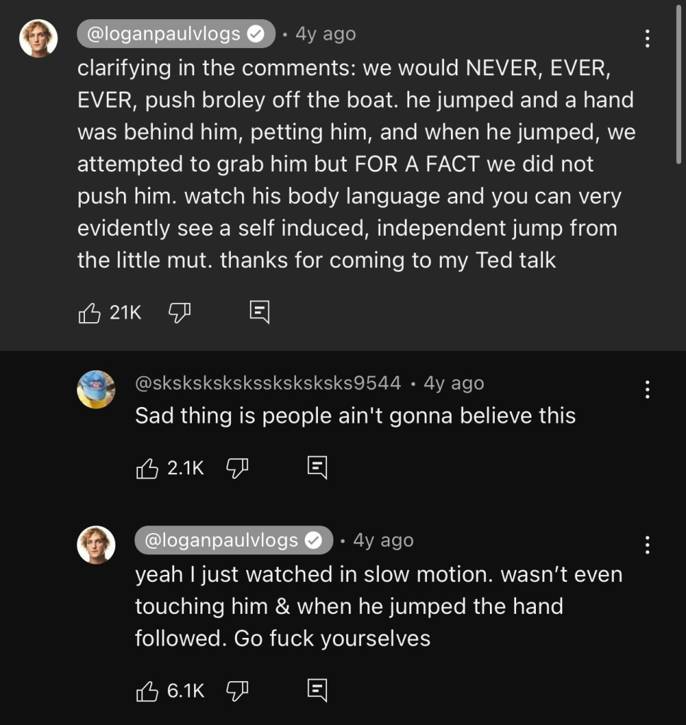 Logan Paul’s defense against the accusation of pushing his dog off a boat.