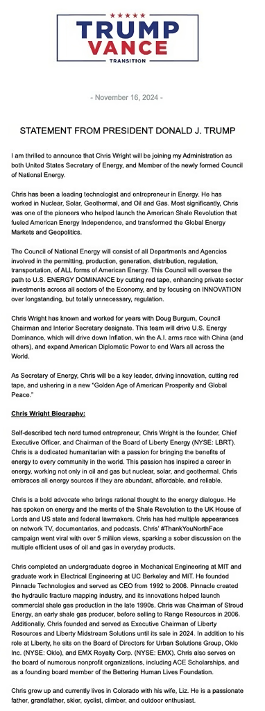 Trump Names Liberty Energy CEO Chris Wright as Secretary of Energy 2 President-elect Donald Trump announced Liberty Energy CEO Chris Wright Secretary of Energy.
(Image Credit: TruthSocial @realDonaldTrump)