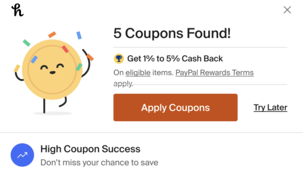 Is Honey A Scam? What You Need To Know About The Extension 1 The Honey Extension will automatically add coupons for your shopping site when you checkout. (Image Source: Honey Paypal)