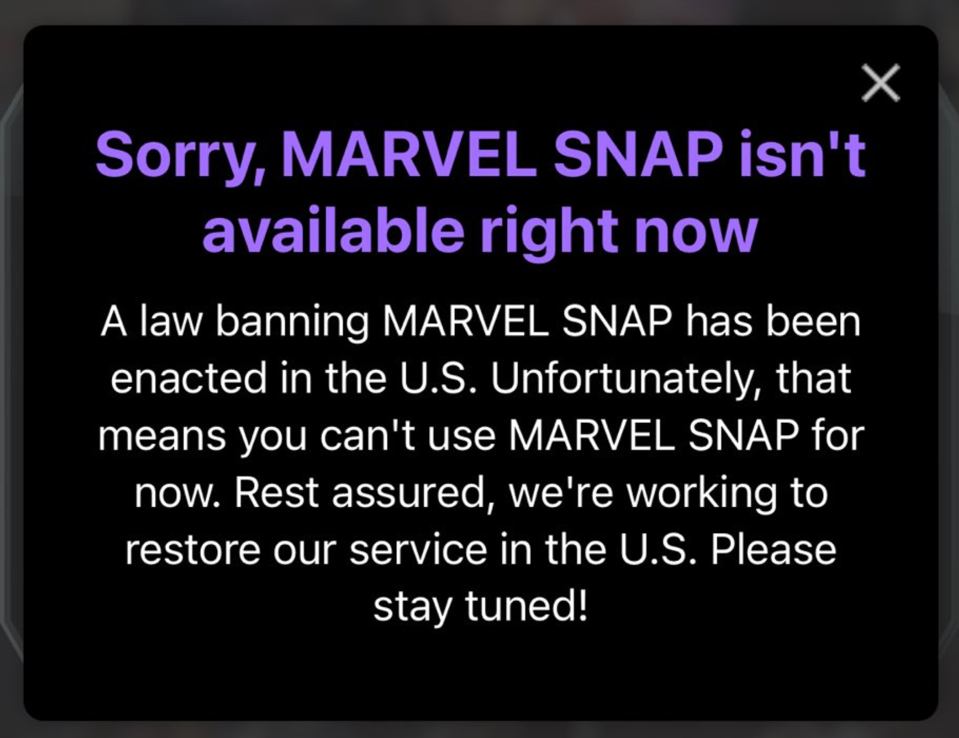 The MARVEL SNAP banned message appearing when players tried to open the app in the U.S. (Image Source: Second Dinner)