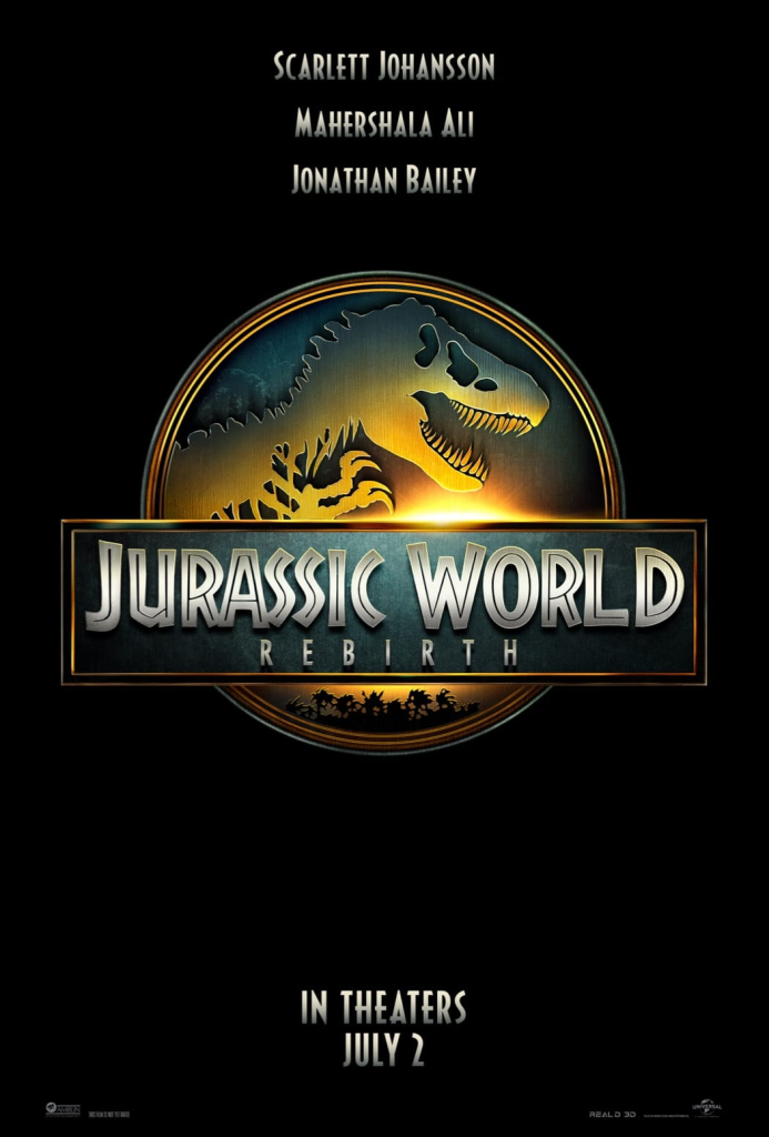 Jurassic World Rebirth Trailer: New Era, Cast, and Dinosaurs 12 "Jurassic World Rebirth" official poster. (Image Credit: Universal Pictures)